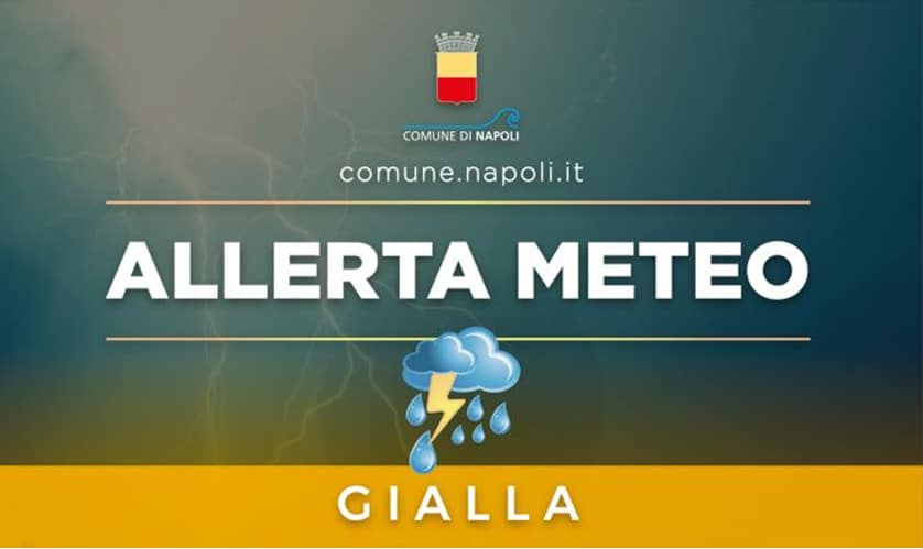 allerta meteo gialla comune di napoli oggi domani