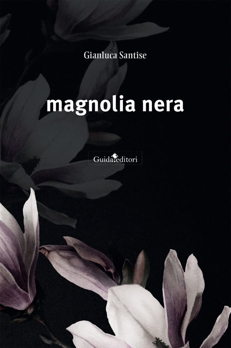 magnolia nera libro gianluca santise
