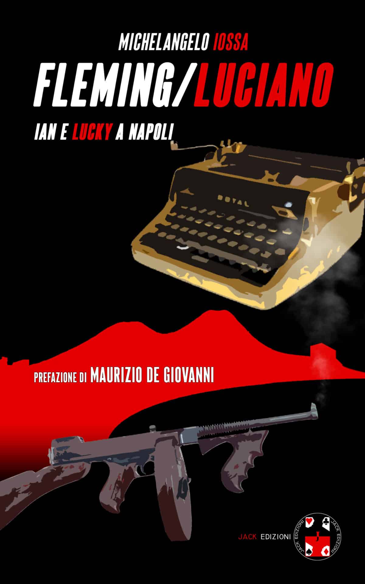 FLEMING-LUCIANO - prima di copertina - libro ian e lucky a napoli