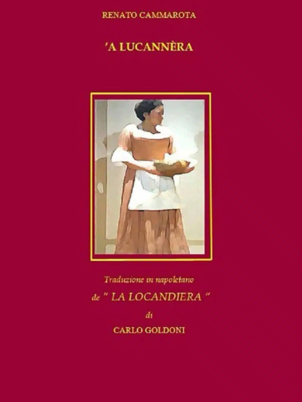 a lucannera la locandiera di carlo goldoni in napoletano